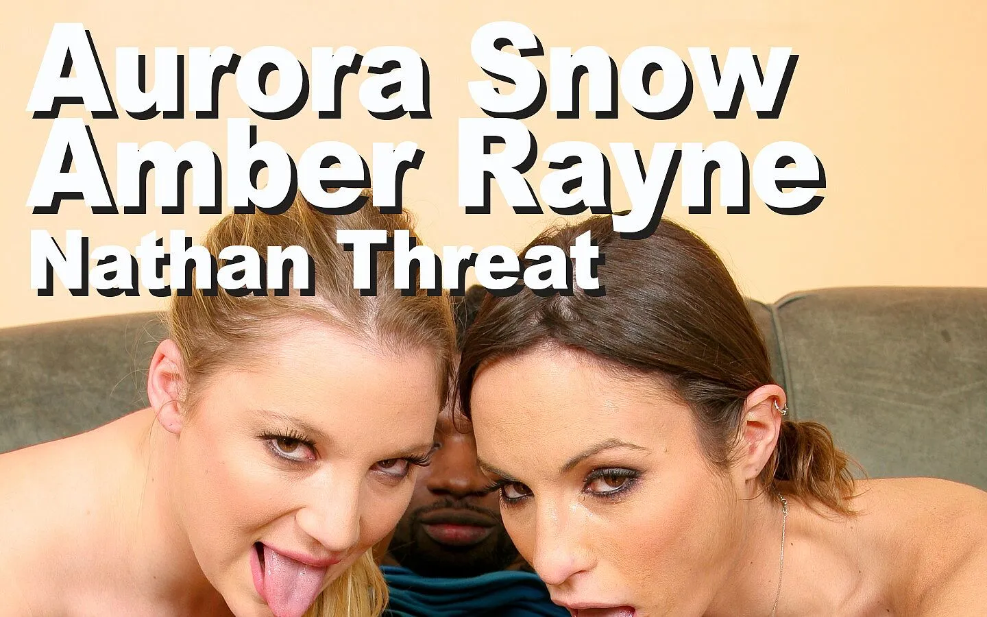 Aurora Snow and Amber Rayne and Nathan Threat BGG suck snowball