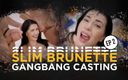 X DVD Collectors Club: Slim Brunette Gangbang Casting