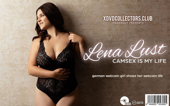 X DVD Collectors Club: Lena Lust Camgirl