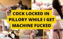 Mistress BJ Queen: Cock Locked in Pillory While Mistress Gets Machine Fucked